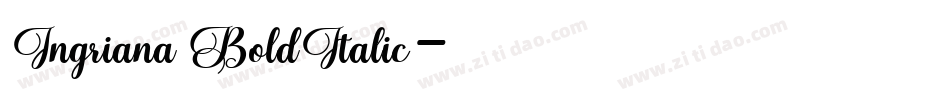 Ingriana BoldItalic字体转换
